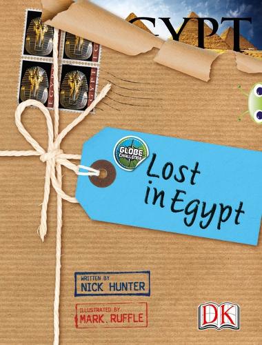 Globe Challenge: Lost in Egypt: BC NF Brown A/3C Globe Challenge: Lost in Egypt NF Brown A/3c - BUG CLUB (Paperback)