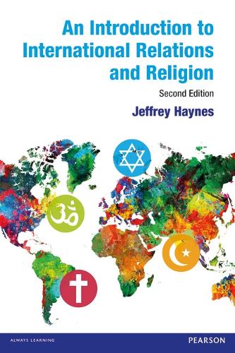 An Introduction to International Relations and Religion (Paperback)