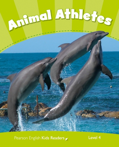 Level 4: Animal Athletes CLIL - Pearson English Kids Readers (Paperback)