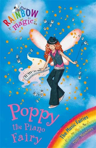 Rainbow Magic: Poppy the Piano Fairy: The Music Fairies Book 1 - Rainbow Magic (Paperback)