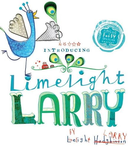 Limelight Larry (Paperback)