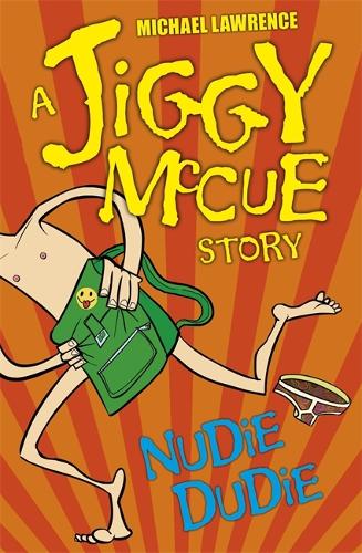 Jiggy McCue: Nudie Dudie - Jiggy McCue (Paperback)