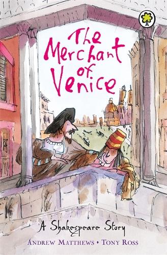 A Shakespeare Story: The Merchant of Venice - A Shakespeare Story (Paperback)