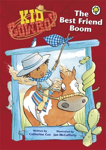 Kid Cowboy: The Best Friend Boom - Kid Cowboy (Paperback)