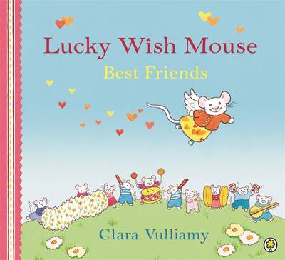 Best Friends - Lucky Wish Mouse 7 (Paperback)