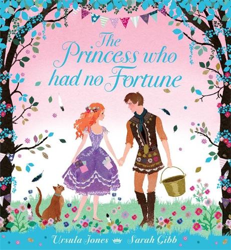 The Princess Who Had No Fortune (Paperback)