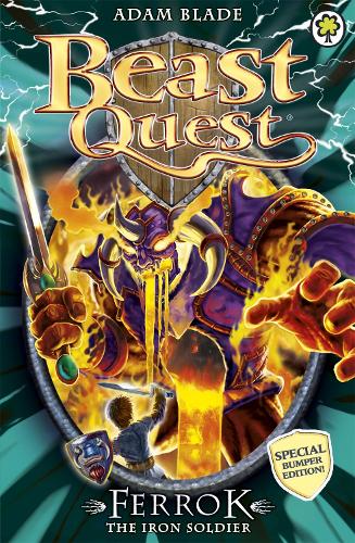 Beast Quest: Ferrok the Iron Soldier: Special 10 - Beast Quest (Paperback)
