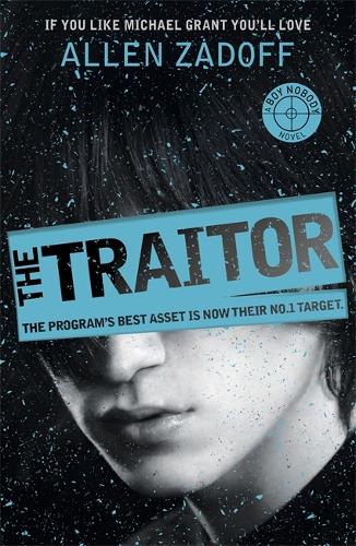 Boy Nobody: The Traitor: Book 3 - Boy Nobody (Paperback)