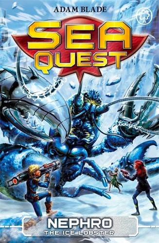 Sea Quest: Nephro the Ice Lobster: Book 10 - Sea Quest (Paperback)