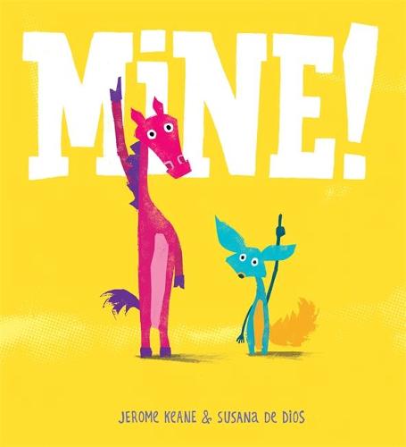 Mine! (Paperback)