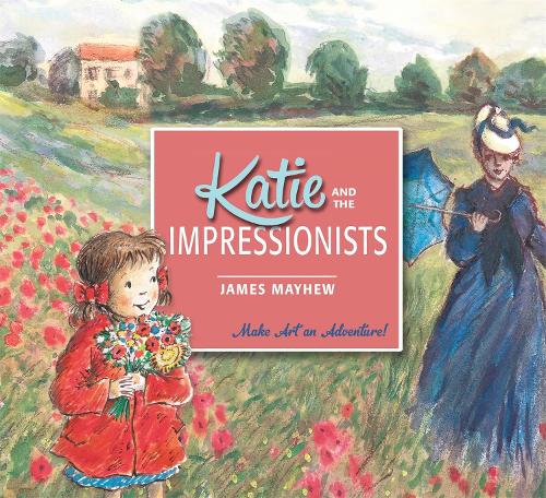 Katie and the Impressionists - Katie (Paperback)