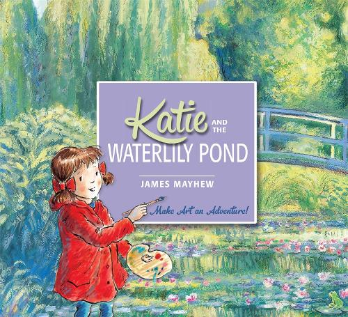Katie and the Waterlily Pond - Katie (Paperback)