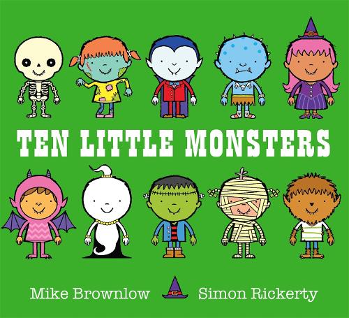 Ten Little Monsters By Mike Brownlow Simon Rickerty