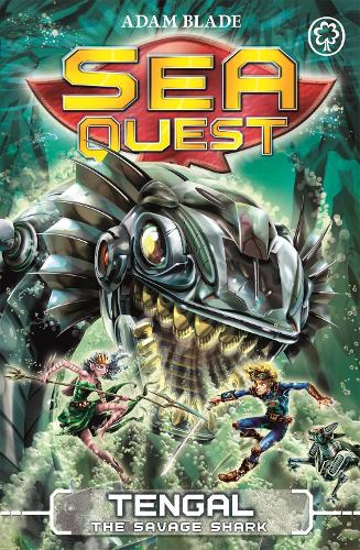 Sea Quest: Tengal the Savage Shark: Book 22 - Sea Quest (Paperback)