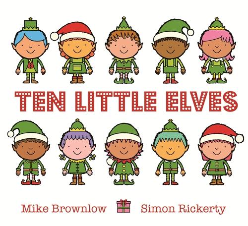 Ten Little Elves - Ten Little (Hardback)