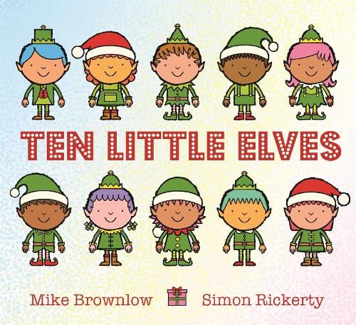 Ten Little Elves - Ten Little (Paperback)