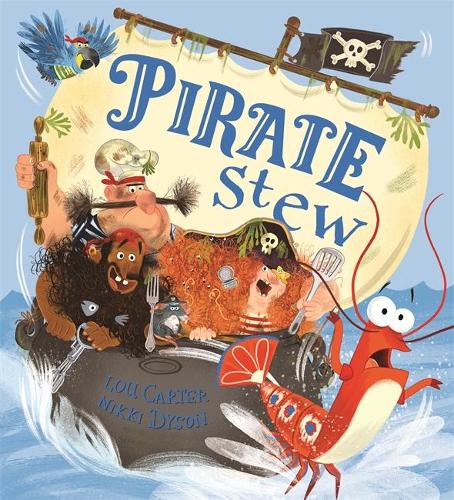 Pirate Stew (Hardback)