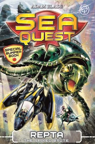 Sea Quest: Repta the Spiked Brute: Special 6 - Sea Quest (Paperback)