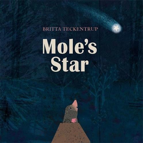 Mole's Star (Hardback)