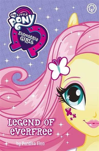 My Little Pony: Equestria Girls: Legend of Everfree - My Little Pony (Paperback)