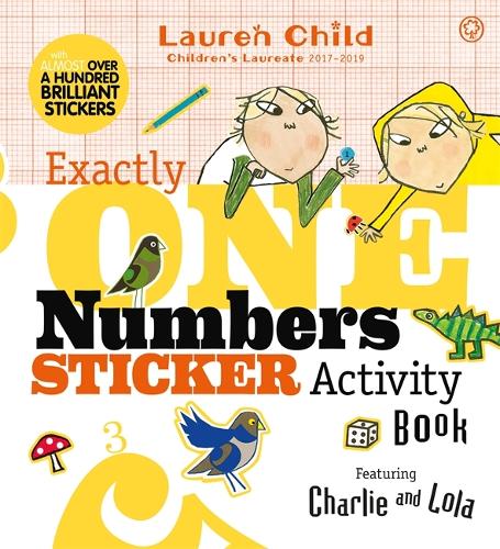 Cover Charlie and Lola: Exactly One Numbers Sticker Activity Book - Charlie and Lola