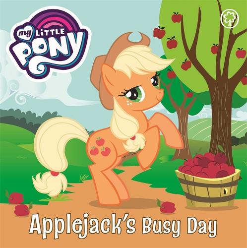 My Little Pony: Applejack's Busy Day: Board Book - My Little Pony (Board book)