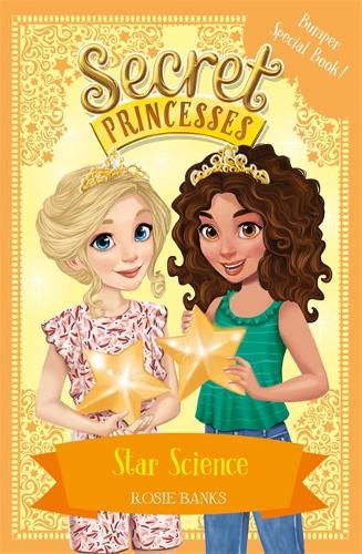 Secret Princesses: Star Science: Book 13 - Secret Princesses (Paperback)