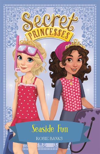 Secret Princesses: Seaside Fun: Book 19 - Secret Princesses (Paperback)