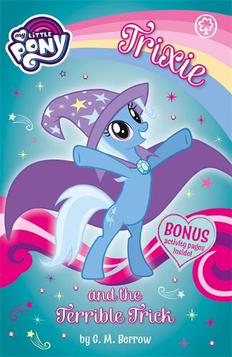 Cover My Little Pony: Trixie and the Terrible Trick - My Little Pony