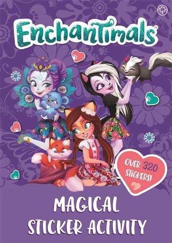Enchantimals: Enchantimals Magical Sticker Activity - Enchantimals (Paperback)