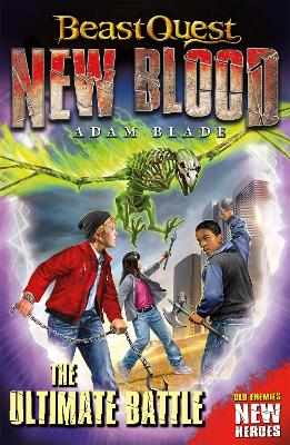 Beast Quest: New Blood: The Ultimate Battle: Book 4 - Beast Quest: New Blood (Paperback)