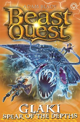 Beast Quest: Glaki, Spear of the Depths: Series 25 Book 3 - Beast Quest (Paperback)