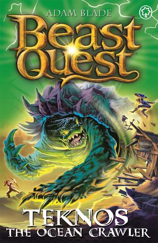 Beast Quest: Teknos the Ocean Crawler: Series 26 Book 1 - Beast Quest (Paperback)