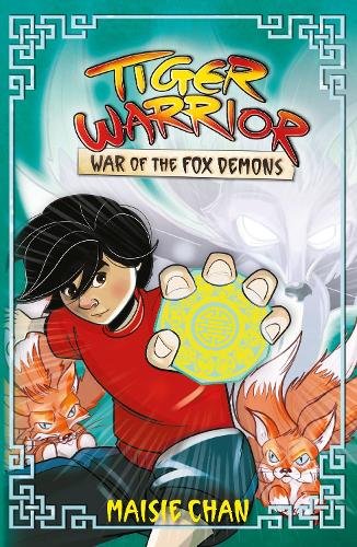 Tiger Warrior: War of the Fox Demons: Book 2 - Tiger Warrior (Paperback)