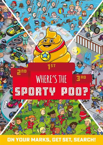 Where's the Sporty Poo?: On your marks, get set, search! - Where's the Poo...? (Paperback)