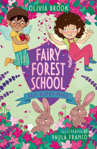 Fairy Forest School: Baby Bunny Magic: Book 2 - Fairy Forest School (Paperback)