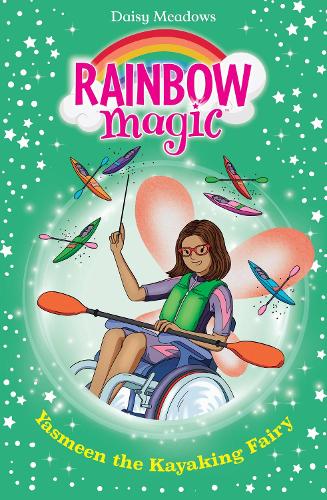 Rainbow Magic: Yasmeen the Kayaking Fairy by Daisy Meadows, Georgie ...