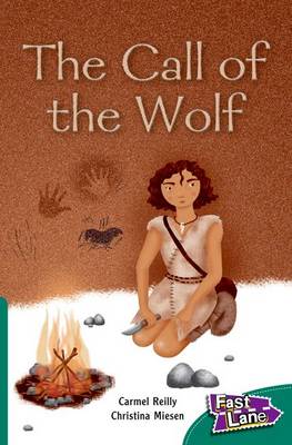Call of the Wolf Fast Lane Green Fiction (Paperback)