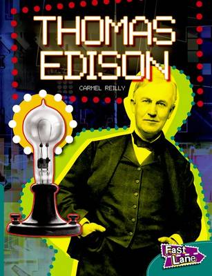 Thomas Edison Fast Lane Green Non-fiction (Paperback)
