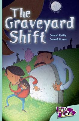 The Graveyard Shift Fast Lane Turquoise Fiction (Paperback)