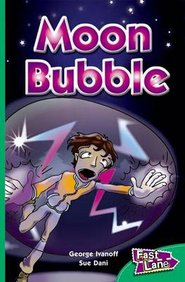 Moon Bubble Fast Lane Emerald Fiction (Paperback)