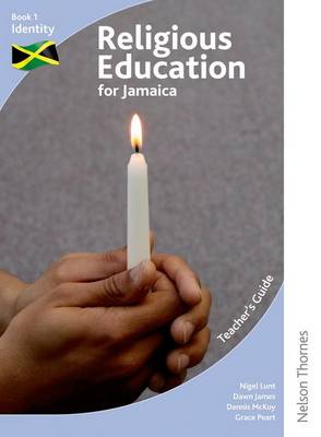 Religious Education for Jamaica Teacher's Guide 1: Identity (Paperback)