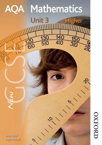New AQA GCSE Mathematics Unit 3 Higher: Students' Book (Paperback)