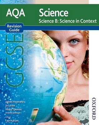 AQA Science GCSE Science B Science in Context Revision Guide (Paperback)