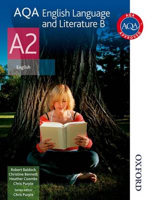 AQA English Language and Literature B A2: Student's Book (Paperback)