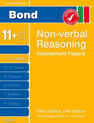 Bond Non-Verbal Reasoning Assessment Papers 11+-12+ Years Book 1 (Paperback)