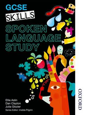 GCSE Skills Spoken Language Study | Waterstones
