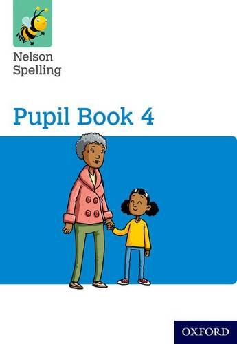 Nelson Spelling Pupil Book 4 Year 4/P5 (Paperback)