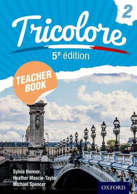 Tricolore 5e edition Teacher Book 2 (Paperback)
