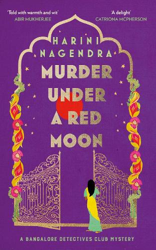 Murder Under a Red Moon: A 1920s Bangalore Mystery - The Bangalore Detectives Club Series (Paperback)